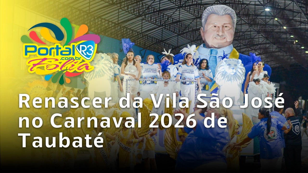 Renascer da Vila São José desfilando no Carnaval 2026 de Taubaté