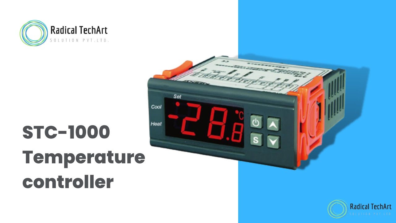Getting Started with the STC-1000: A Beginner's Guide to Temperature Controller RadicalTechArt I