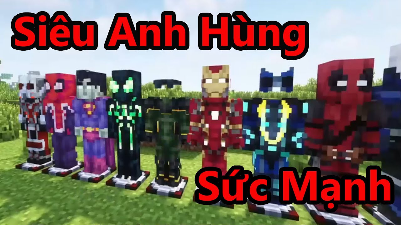 Sinh Tồn Minecraft Bất Ổn Khi Tôi Có Thể Biến Thành Các Siêu Anh Hùng 🤣