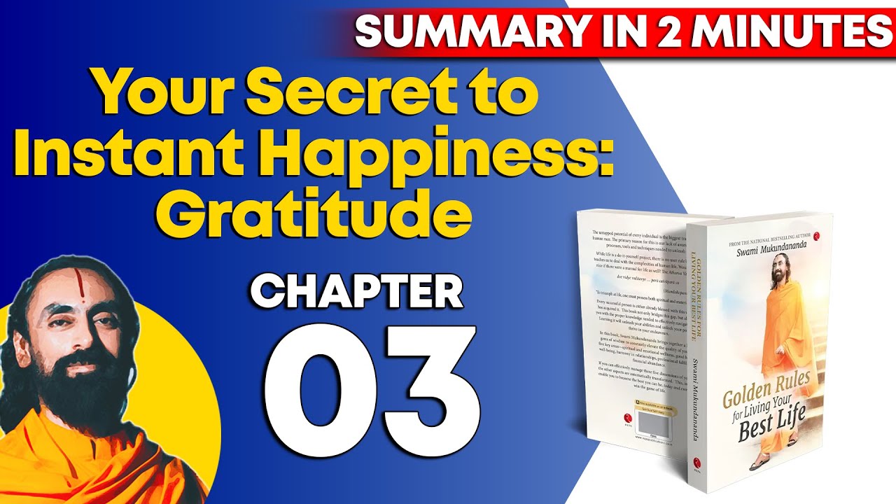 Gratitude: The Best Attitude | Golden Rules for Living Your Best Life | Book by Swami Mukundananda
