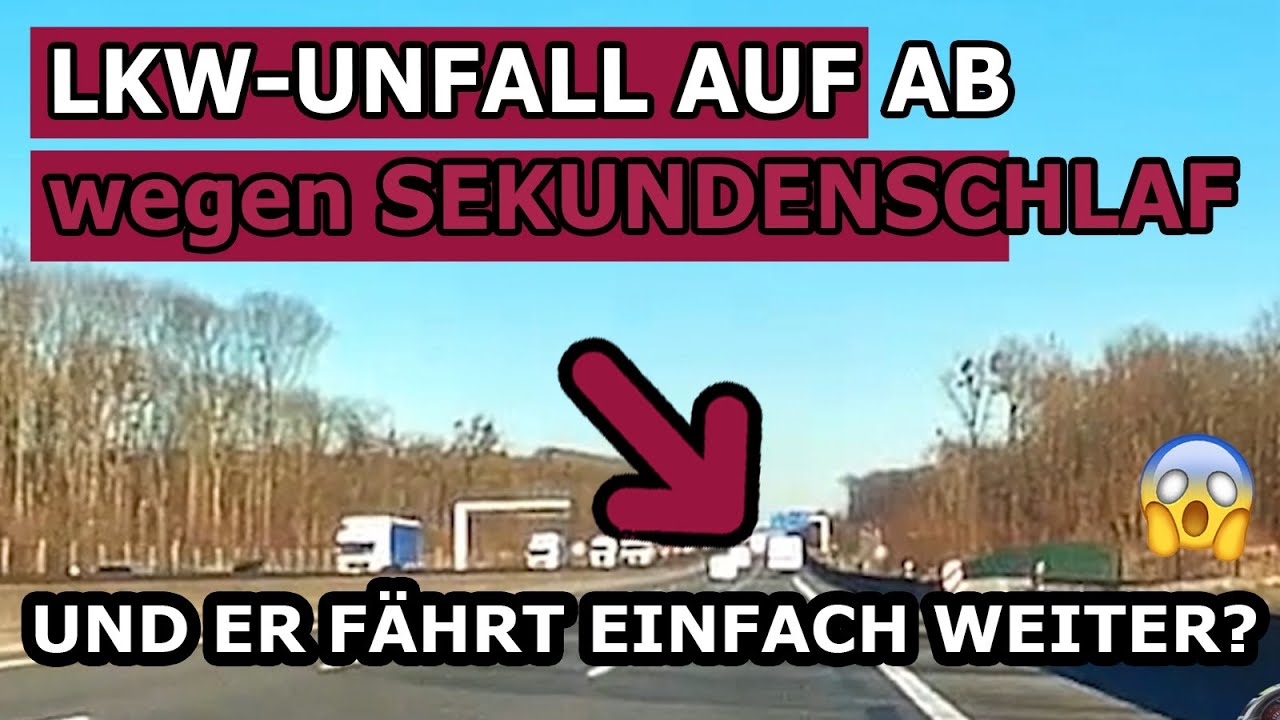 Wenn man auf der Autobahn einschläft - und dann einfach weiter fährt?? (Deutschland), deine Dashcams