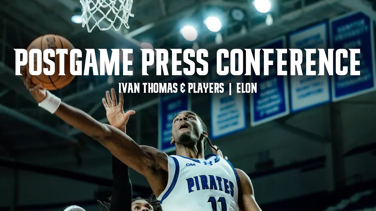 Hampton Men's Basketball | Ivan Thomas and Players Postgame Press Conference | Elon