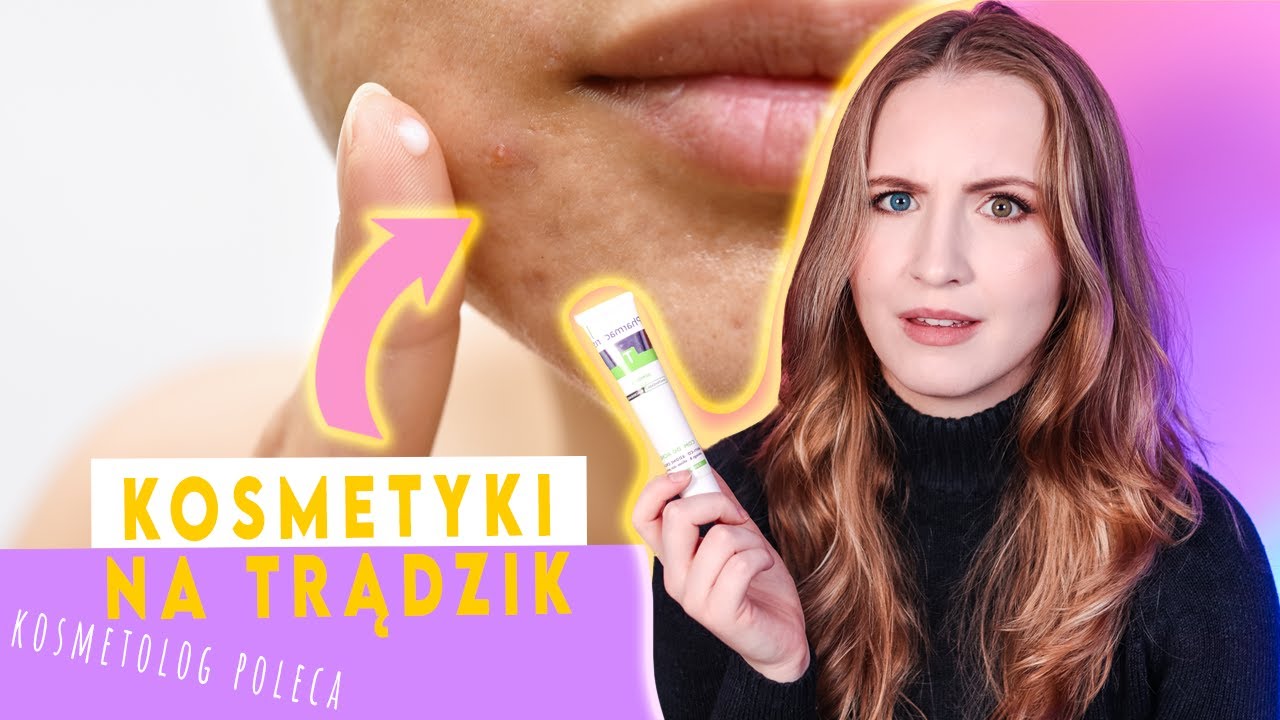 Kosmetyki na trądzik i czy one w ogóle mają sens? Kosmetolog poleca
