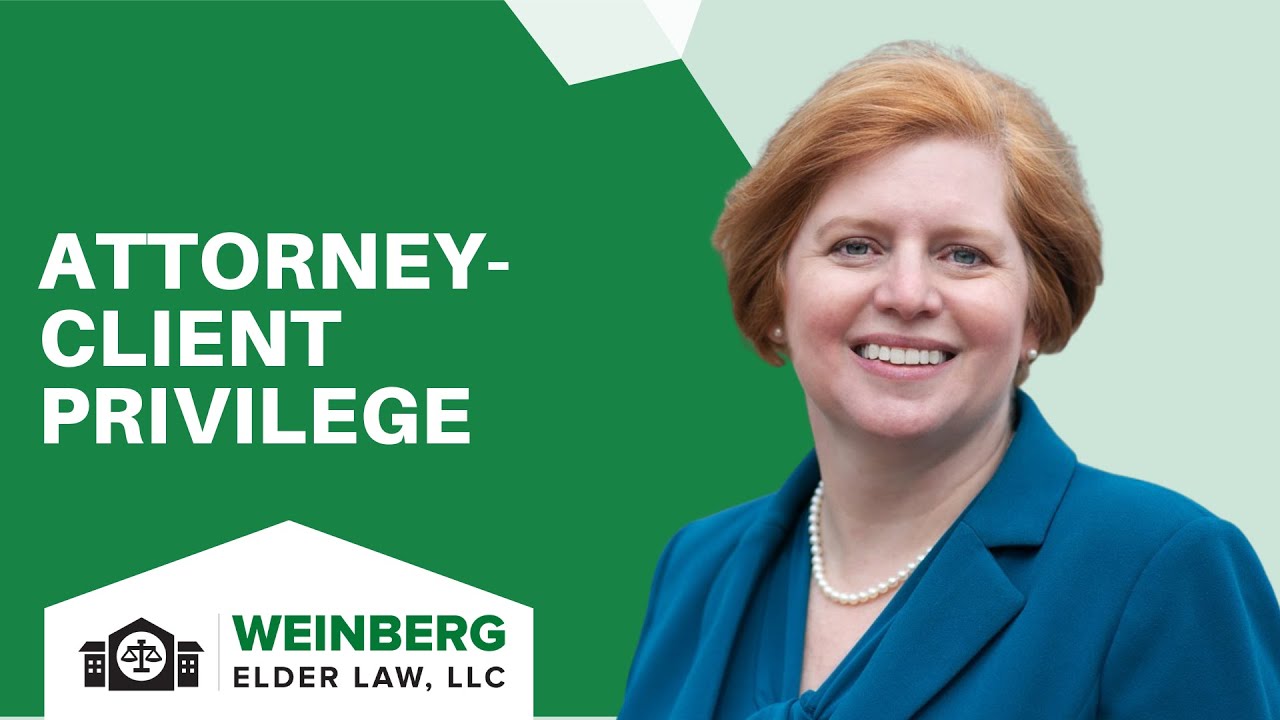 Attorney-Client Privilege and When Exceptions Can Be Made