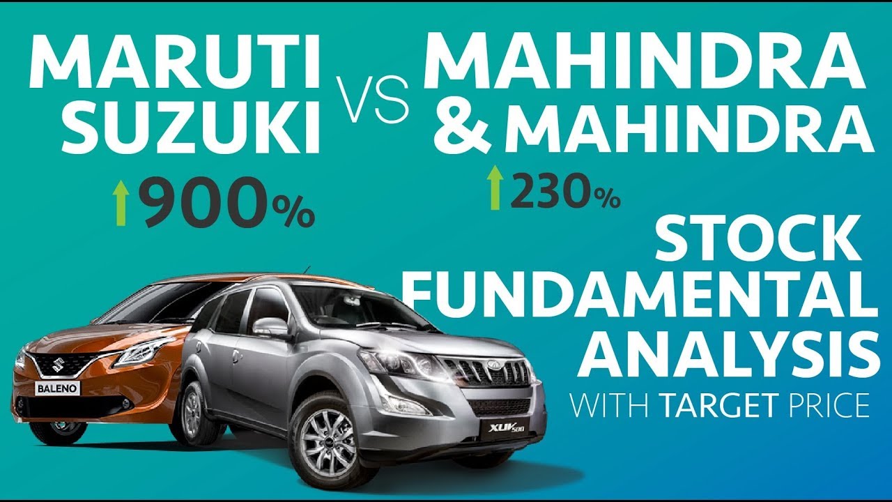Maruti Suzuki vs Mahindra & Mahindra - Stock Fundamental Analysis | Which is a better investment ?