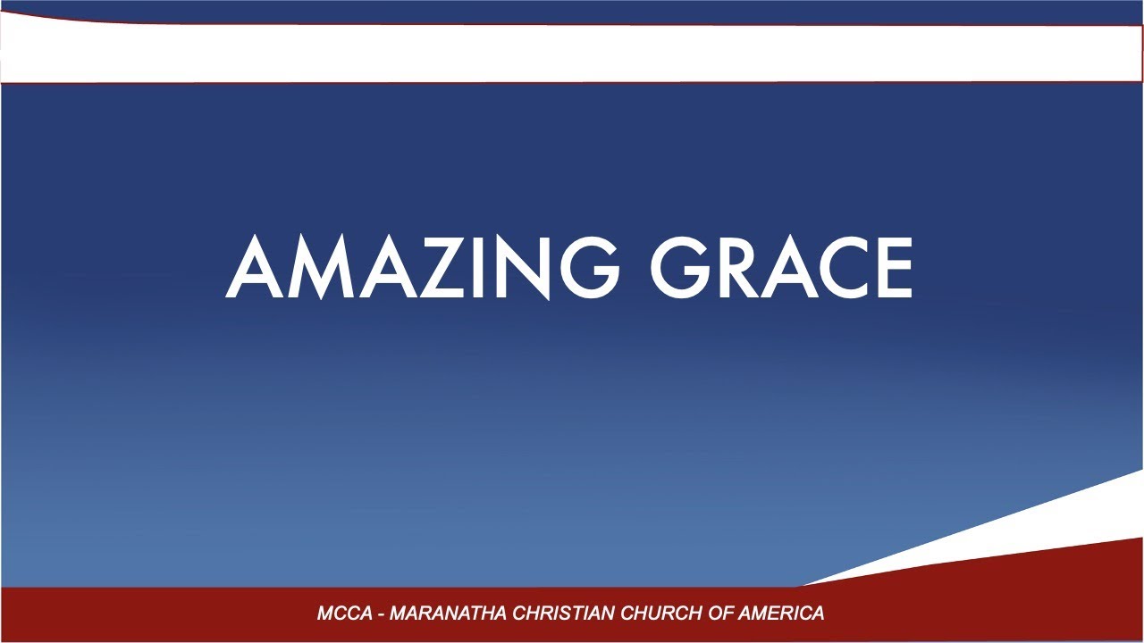 Amazing Grace