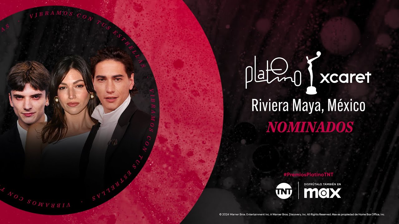 ¡Nominados a los Premios Platino®  2024!