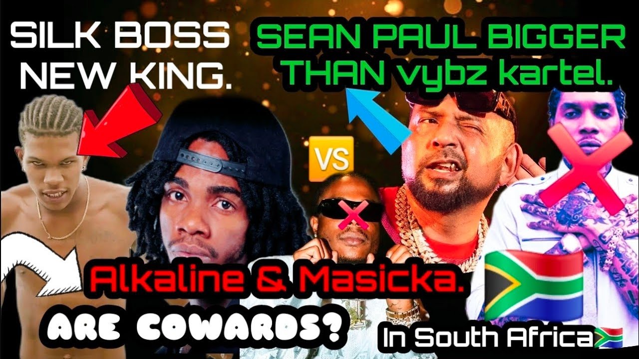 ​Alkaline & Masicka are COWARDS?🚫 Silk Boss Takes the Crown while Sean Paul Outshines Vybz Kartel!🇿🇦