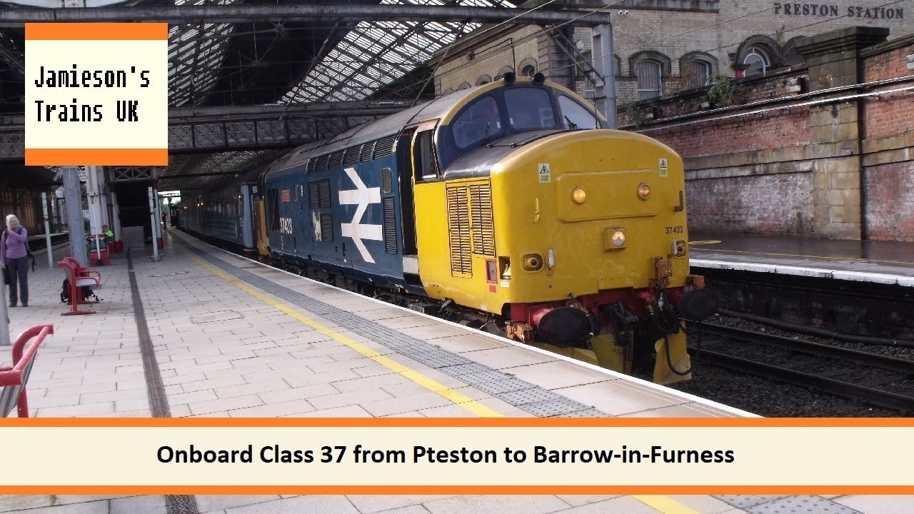 Onboard Class 37 from Pteston to Barrow-in-Furness