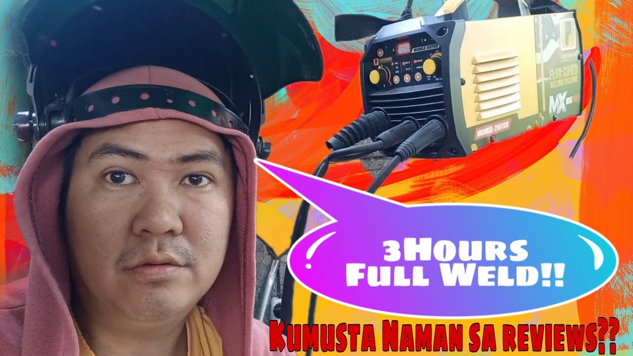Walang Kwenta Full Weld! MX MIG GasLess Reviews!