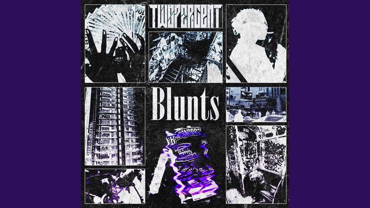 Blunts
