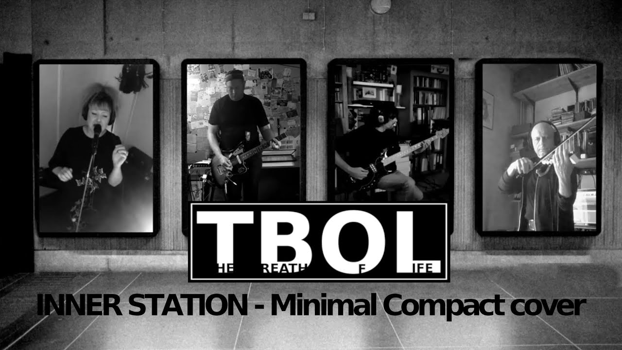 THE BREATH OF LIFE - INNER STATION (MINIMAL COMPACT) - Lockdown 2020