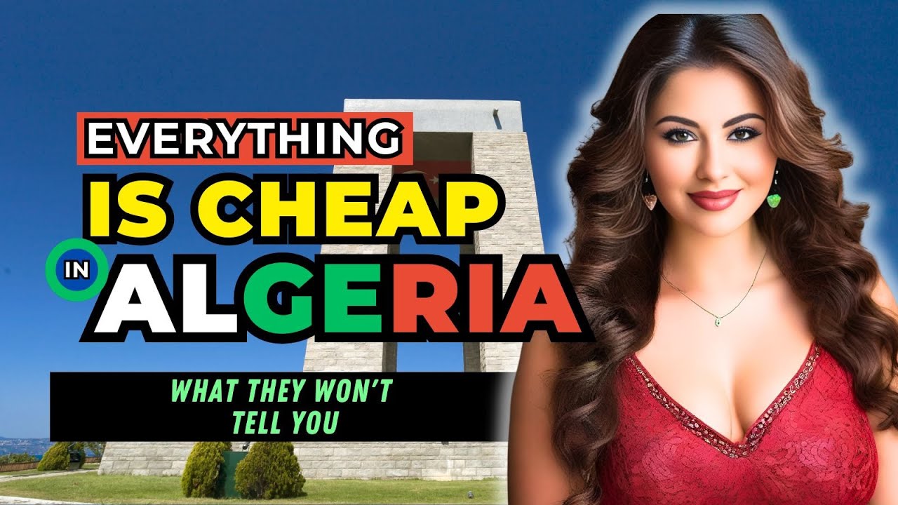 Shocking COST OF LIVING IN ALGERIA They Won't Tell You!