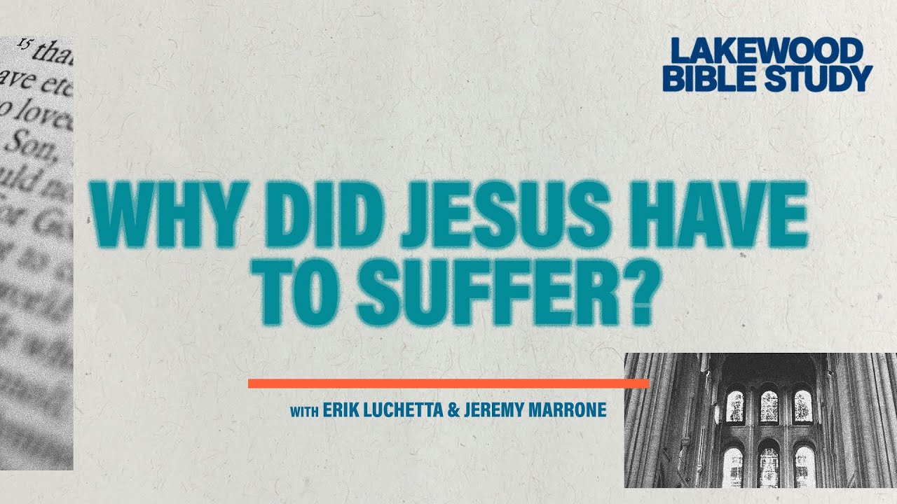 Lakewood Bible Study | Erik Luchetta and Jeremy Marrone