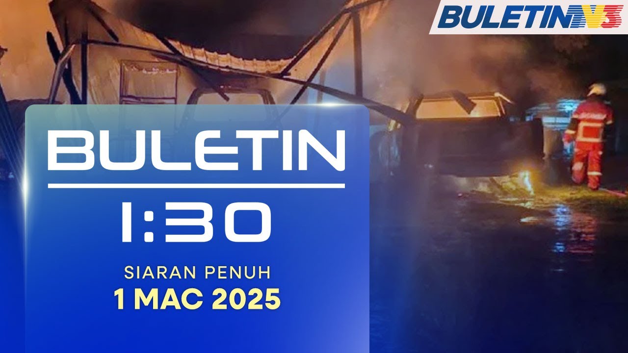 Dua Maut Dalam Kebakaran Rumah Di Penampang | Buletin 1.30, 1 Mac 2025