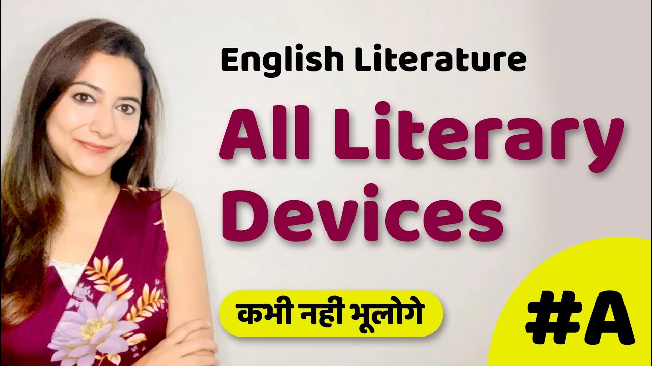 Literary devices in English|#A |Figures of Speech|Explanation & Examples