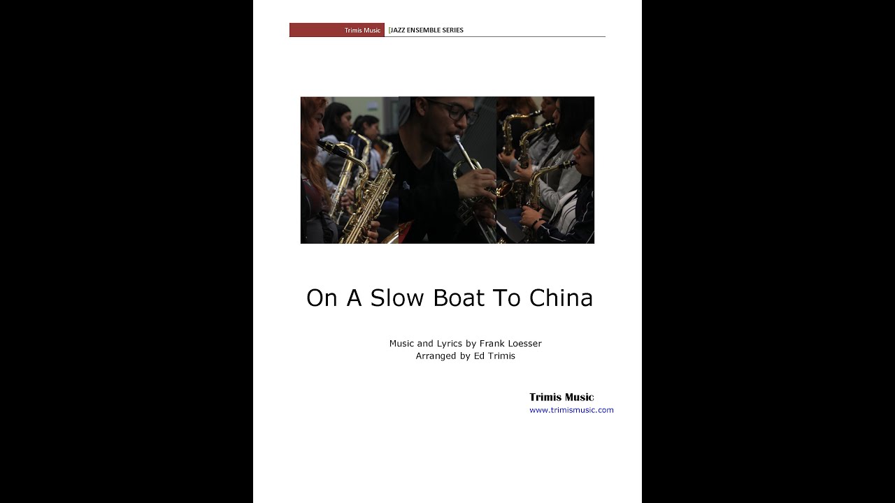 On A Slow Boat To China Score Video