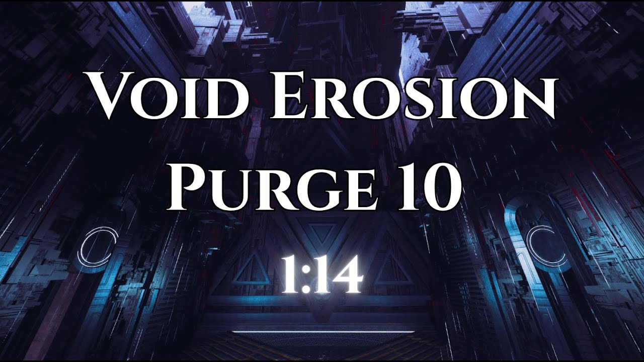 Void Erosion Purge 10 4th Map - 1:14 【The First Descendant】