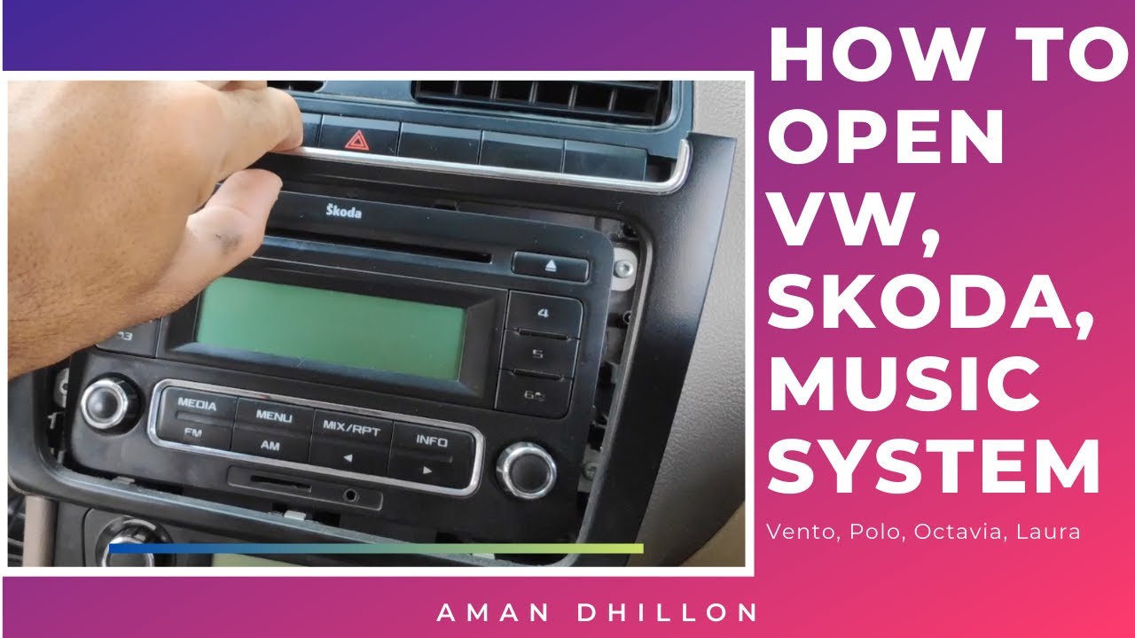 How to open Skoda, VW music system, Skoda Rapid, Laura, Octavia, VW Vento, Polo, Fabia.