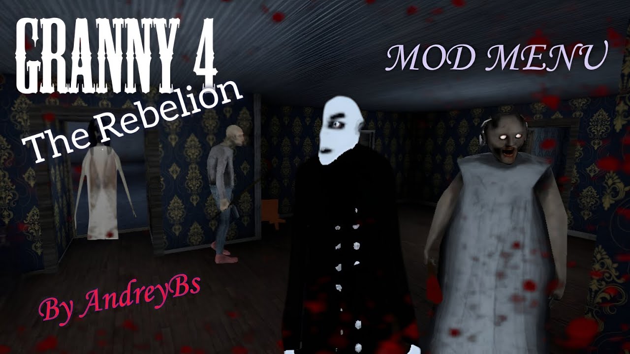 Granny 4 The Rebelion Mod menu 
