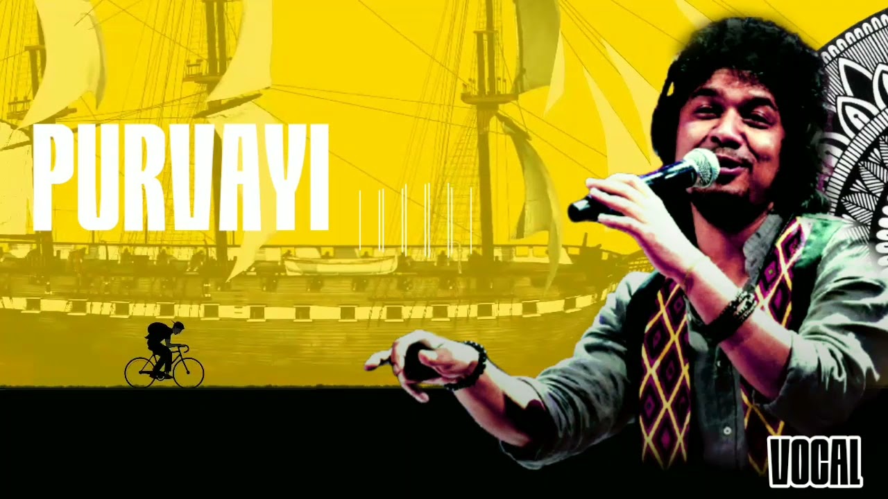 Purvayi &bull; Only Vocals &bull; Papon &bull; Playback vocals