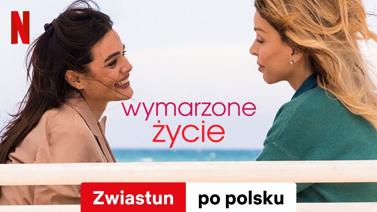 Wymarzone życie | Zwiastun po polsku | Netflix