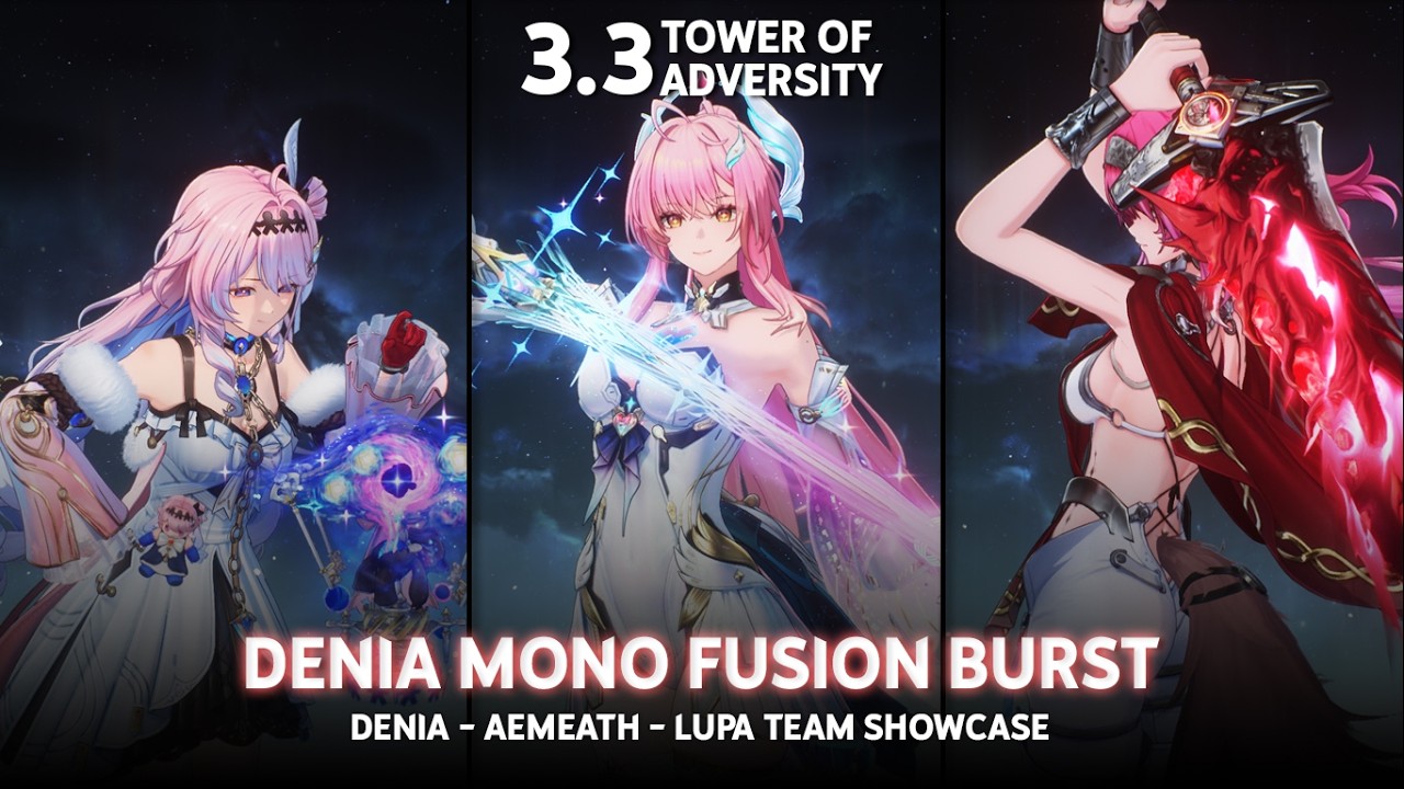 S0 Denia Mono Fusion Burst! Denia / Aemeath / Lupa Team Showcase | ToA | Wuthering Waves 3.3
