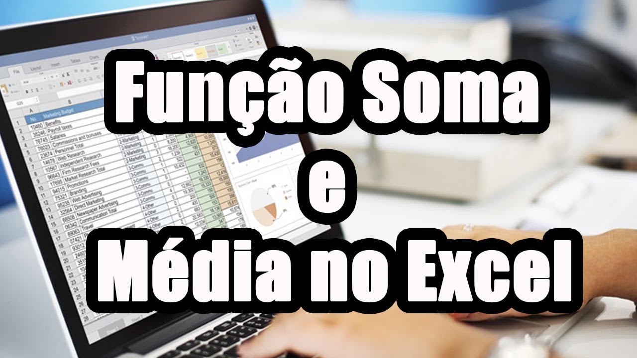 Função Soma, Média, Mínimo e Máximo no Excel
