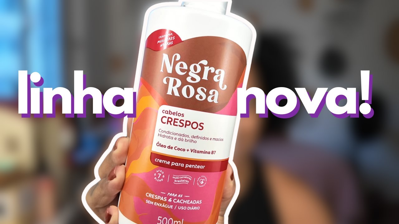 NOVA LINHA CAPILAR NEGRA ROSA | Patrícia Avelino