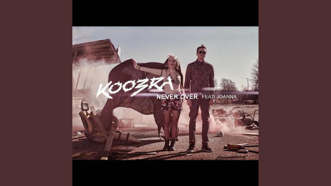 Never Over (Extended)