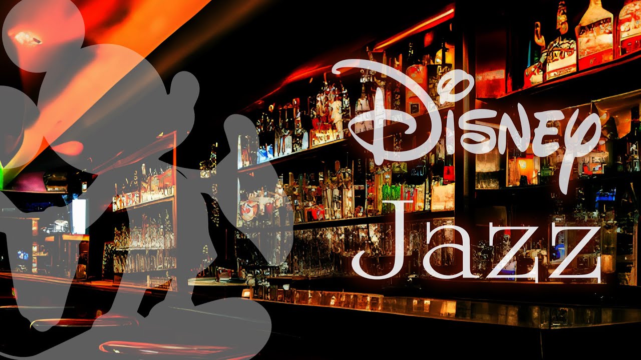Disney Jazz and Bossanova BGM For Study,Work,Cafe and Bar Time BGM