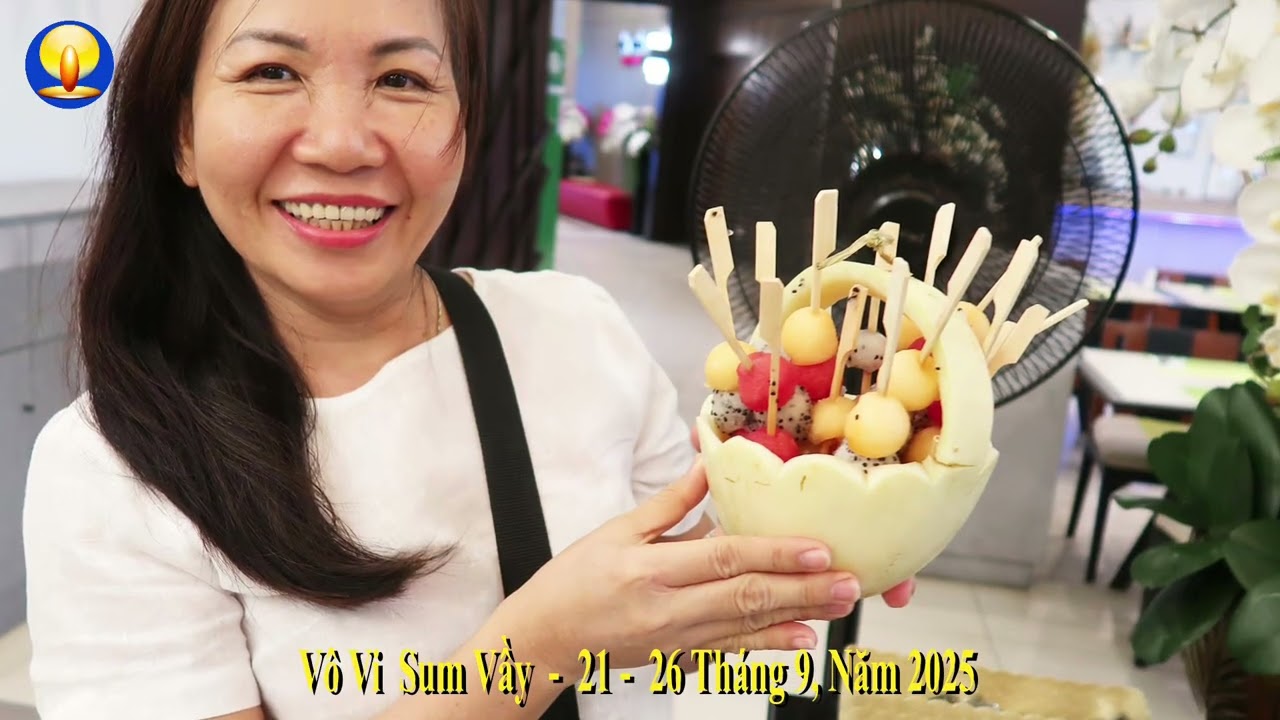Vô Vi Sum Vầy - Dư âm Đại Hội 