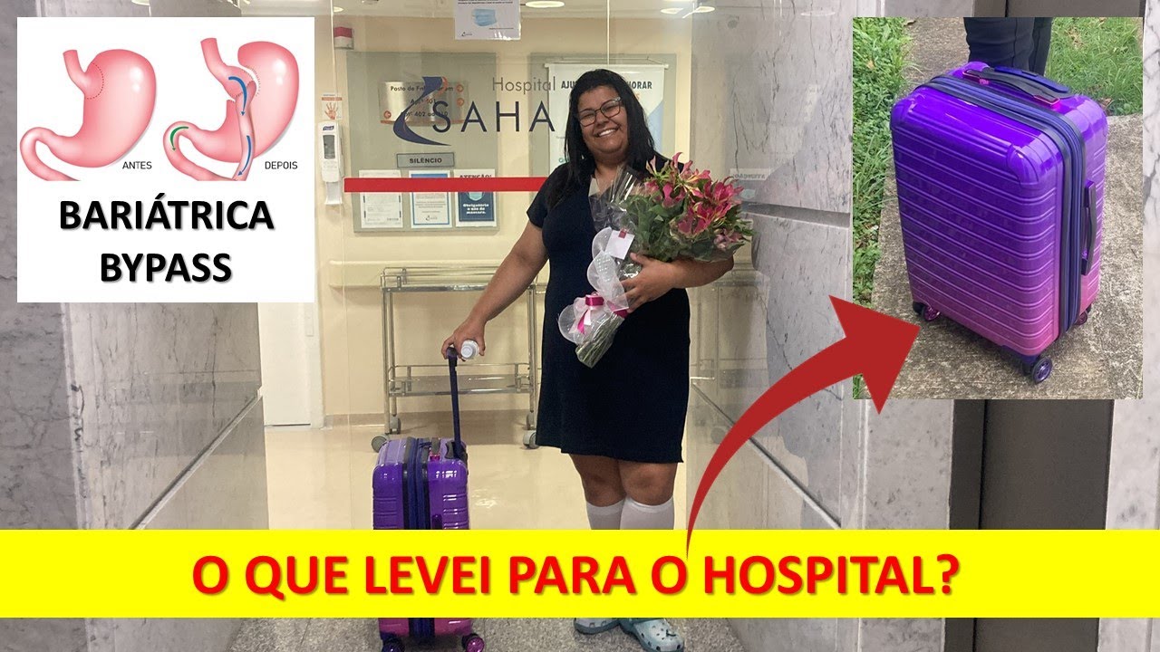 O que levar na mala para o hospital? Cirurgia Bariátrica