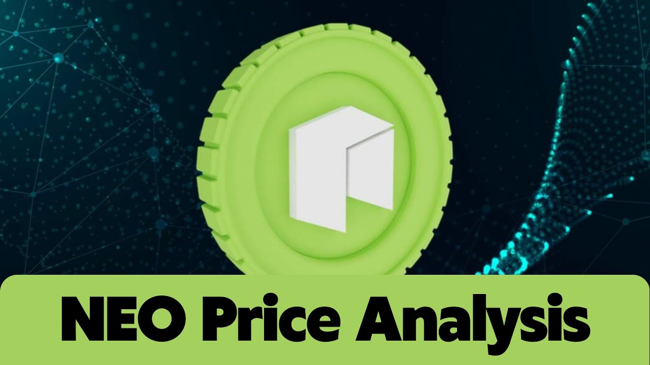 NEO Price Prediction 2023 / NEO News Today / NEO Technical Analysis