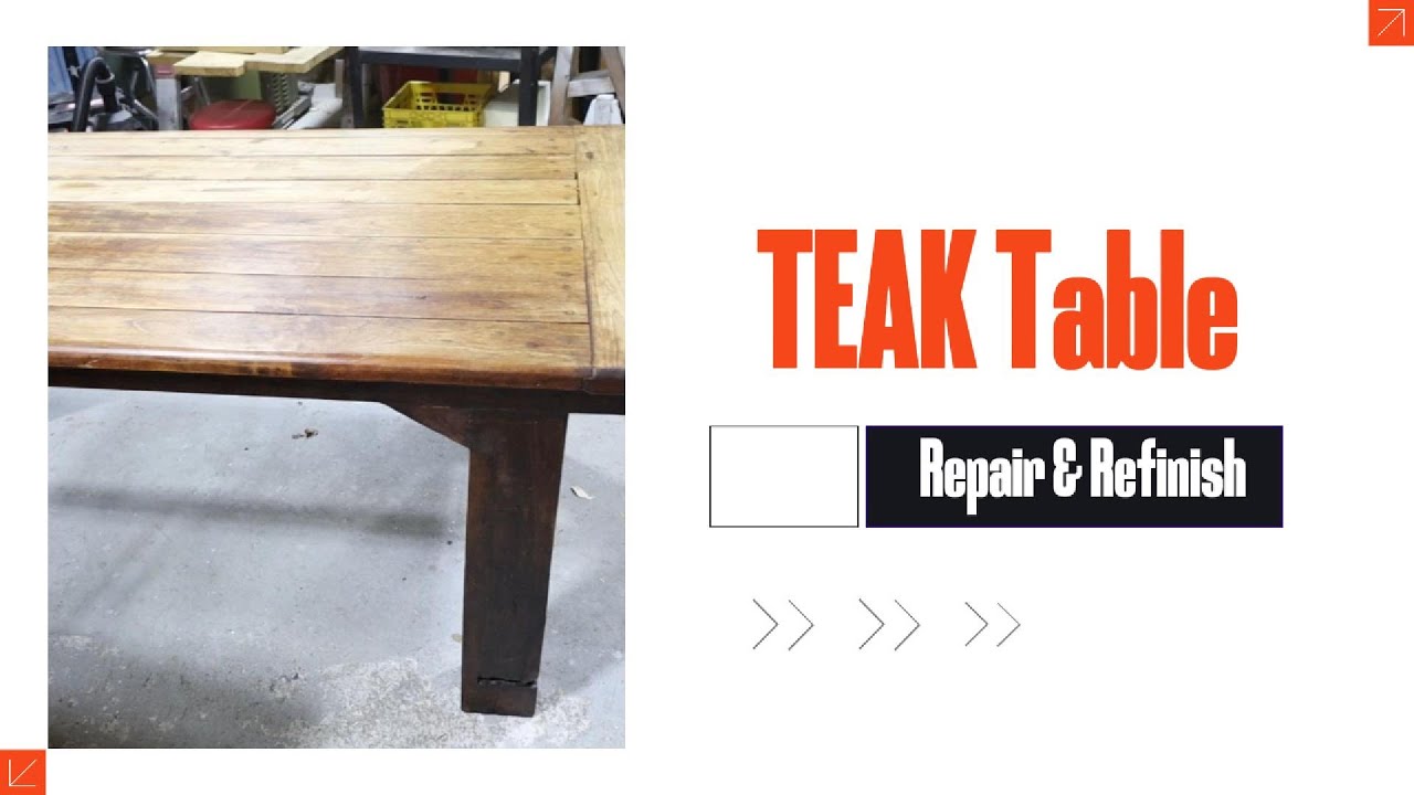 Teak Dining Table Refinish and Repair