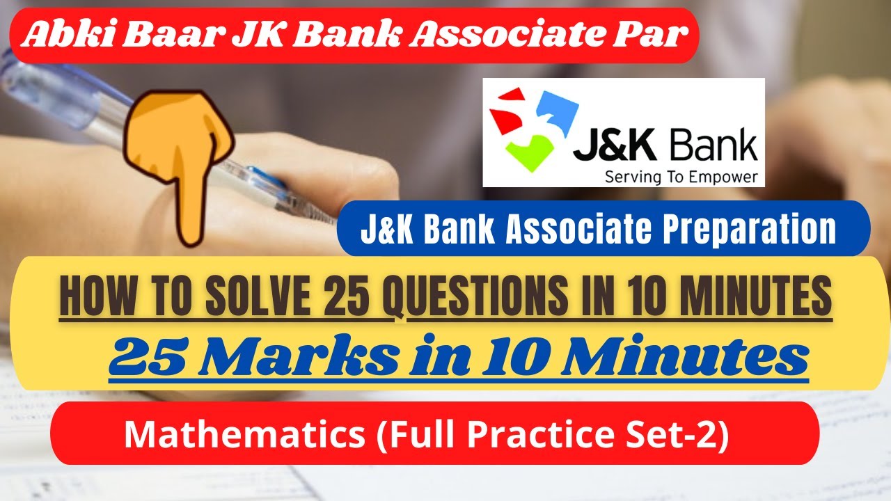 How to Solve 25 Math Question in Just 10 Minutes for J&K Bank Associate Exam || Practice Set-2