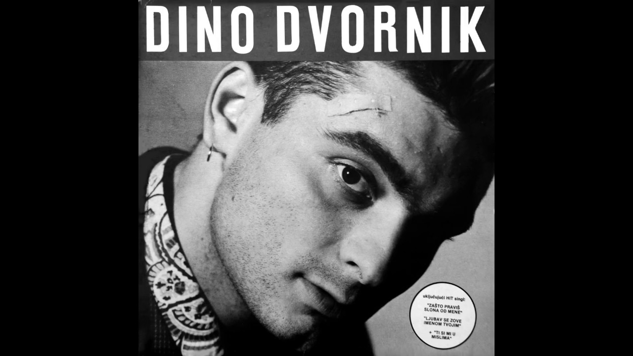Dino Dvornik - Zašto praviš slona od mene (HD)