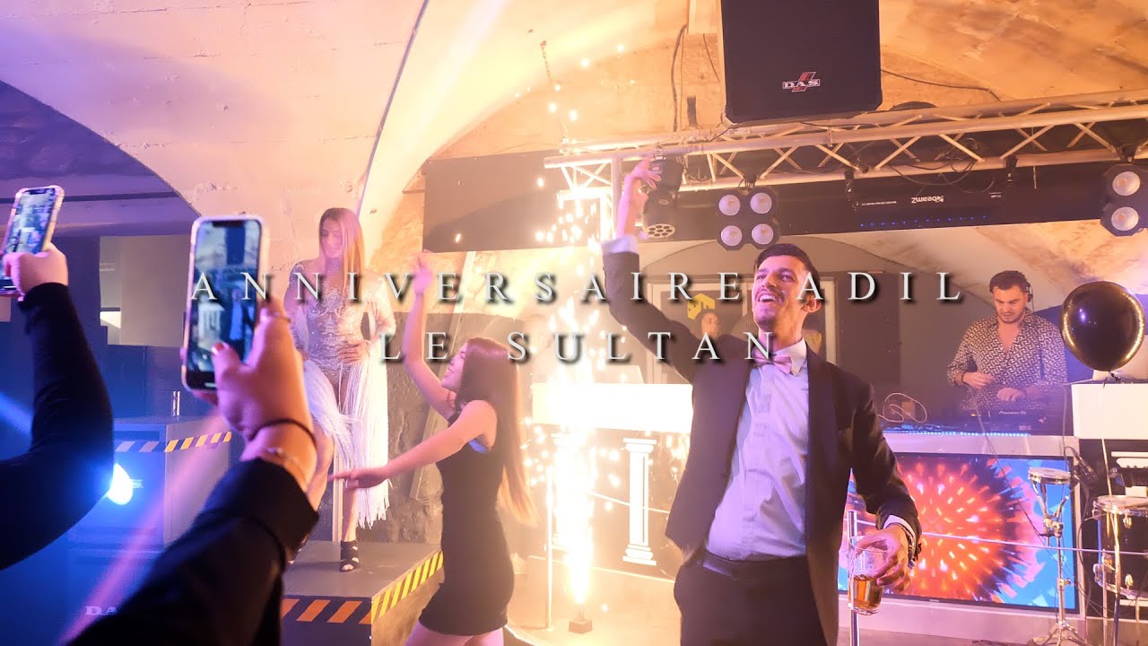ANNIVERSAIRE ADIL/SULTAN 2021 (By Maxime Sauvant Production)