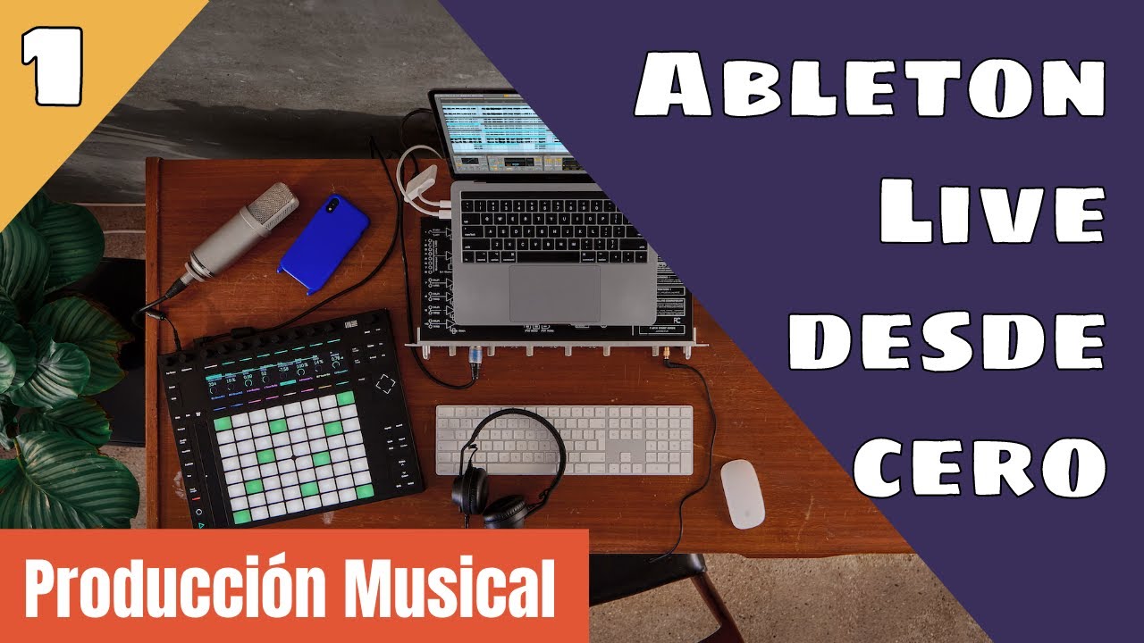 Curso básico de ABLETON LIVE 🔥 (parte 1): Cómo Grabar y Producir canciones para principiantes 🥁