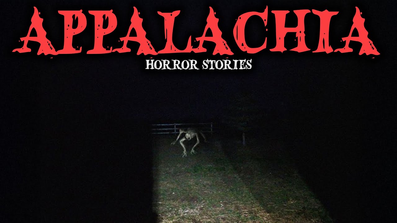 9 Most Disturbing TRUE Appalachian Horror Stories| Fear Files