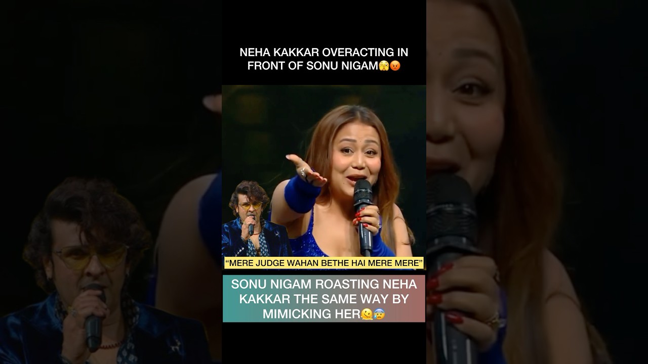 Neha kakkar behaving like a kid in front of legend Sonu Nigam| #legend #sonunigam #singer