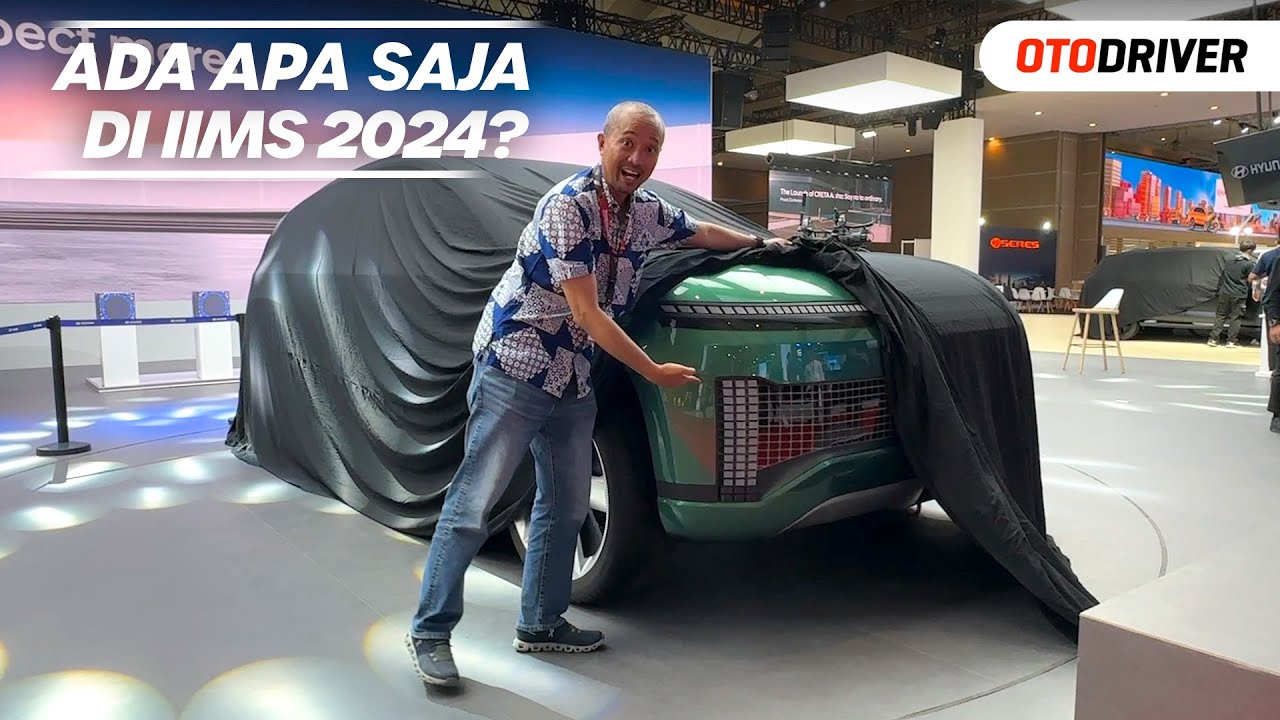 IIMS 2024: Ada Apa Saja? | Otodriver