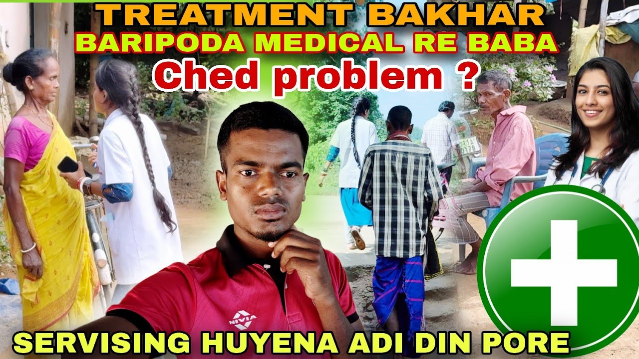 Baripoda medical te idi kedeyako baba