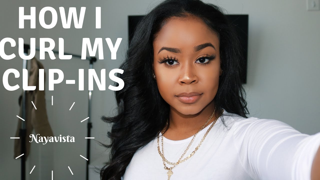 HOW I WASH & CURL MY CLIP-INS | NAYAVISTA