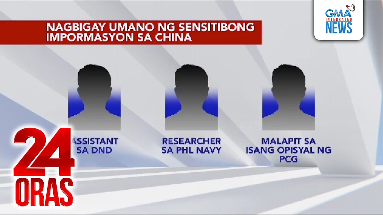 RORE mission sa WPS at ibang confidential info, ibinibigay ng 3 Pinoy sa China, ayon... | 24 Oras