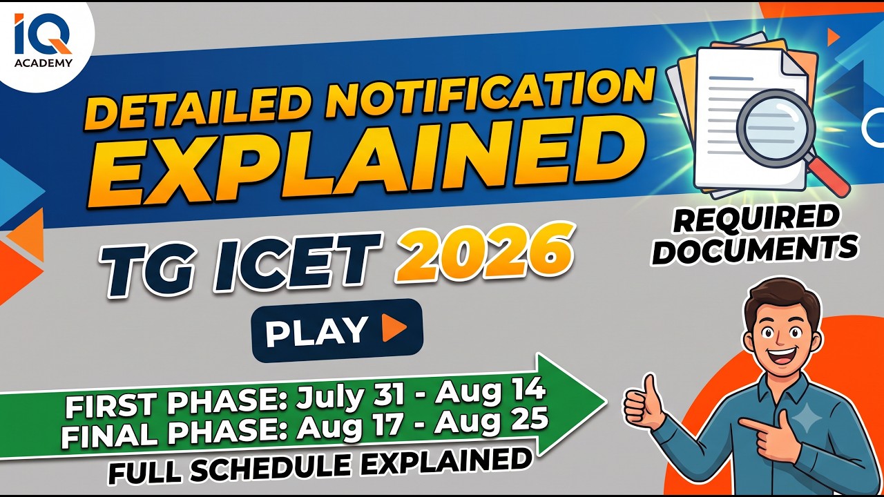 TG ICET 2026 Counselling Process Explained | Document Verification & Seat Allotment / IQ Academy
