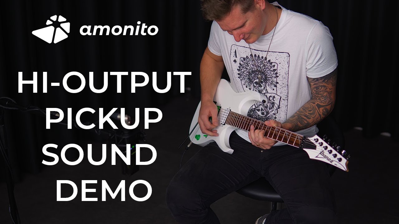 Amonito - How It Sounds With High Output Pickups