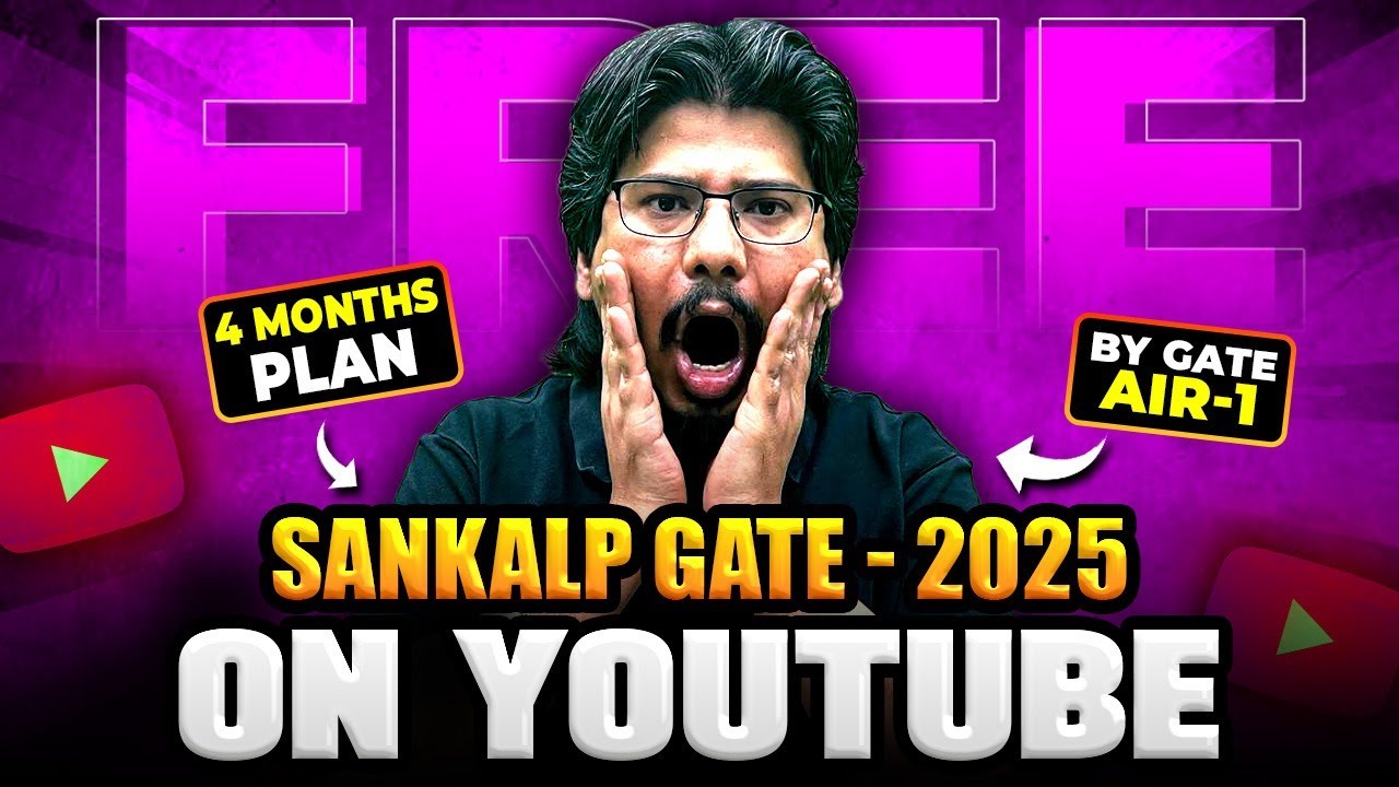 Launch Of SANKALP GATE - 2025 | 4 Months Schedule Till GATE-2025 ME & XE | GATE 2025 Strategy