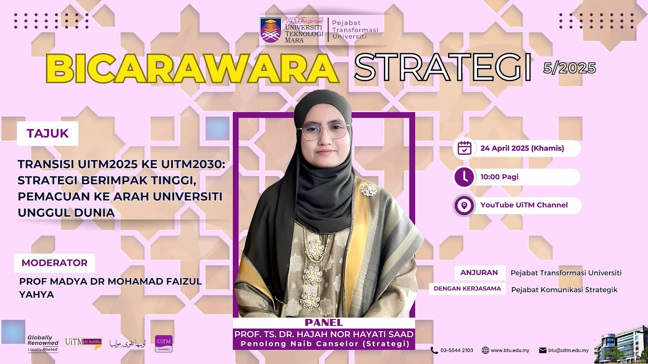 Transisi UiTM2025 ke UiTM2030: Strategi Berimpak Tinggi, Pemacuan Ke Arah Universiti Unggul Dunia