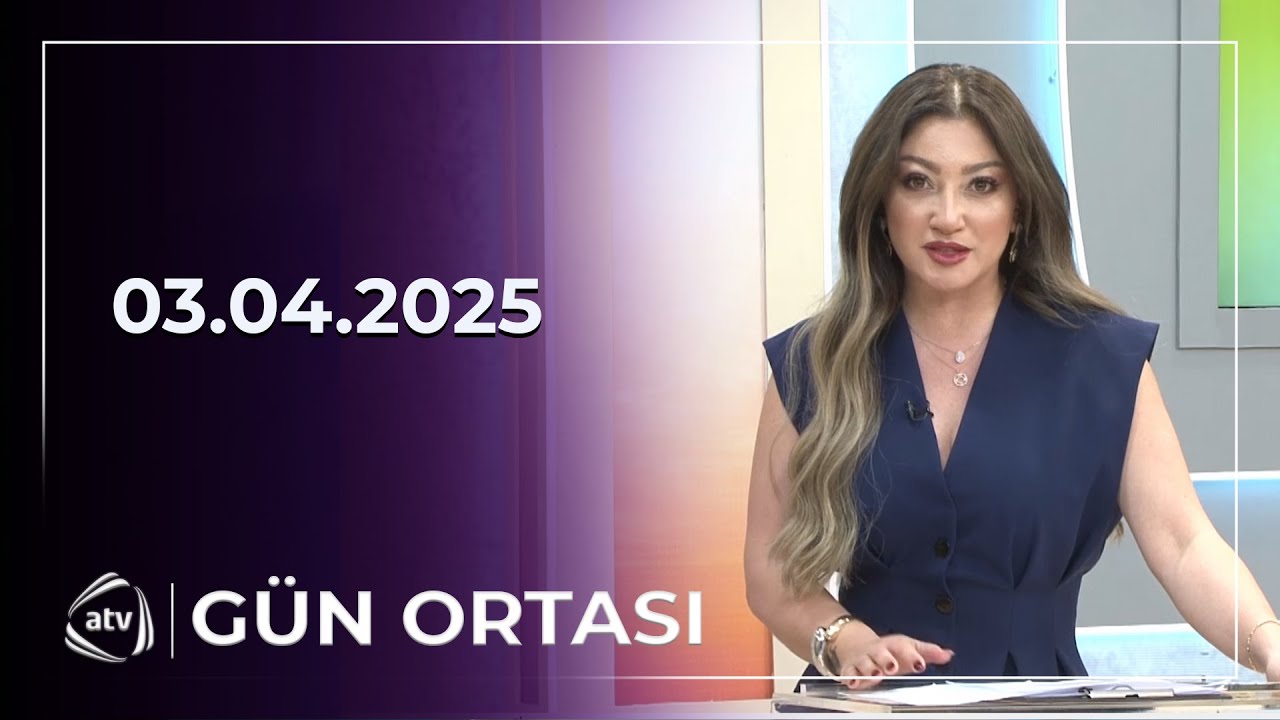 Gün Ortası - Sevil Sevinc bacıları, Nurlan Təhməzli / 03.04.2025